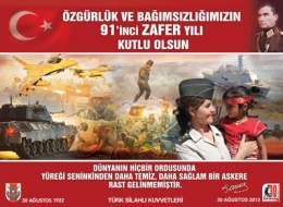 30 Ağustos Zafer Bayramı ve Türk Silahlı Kuvvetleri Günü kutlu olsun