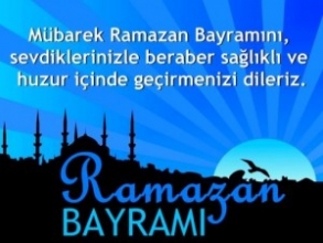 Ramazan Bayramınız Kutlu Olsun