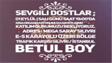 Kızımız Betül sizi kına gecesine davet ediyor