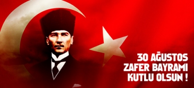 30 Ağustos Zafer Bayramı Kutlu Olsun..